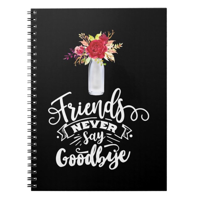 Cuaderno Los amigos nunca dicen adiós (Frente)