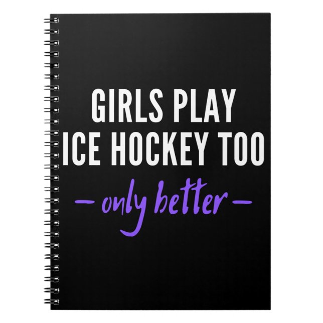 Cuaderno Los chicas también juegan hockey sobre hielo. Sólo (Frente)