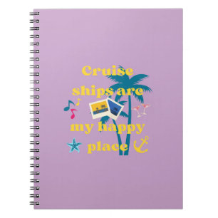 Cuaderno Los cruceros son mi lugar feliz