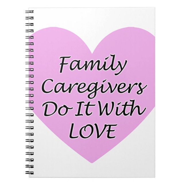 Cuaderno Los Cuidadores Familiares Lo Hacen Con Amor (Frente)