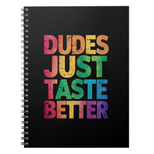 Cuaderno Los Dudes Sencillamente Gustan Por El Orgullo Gay 