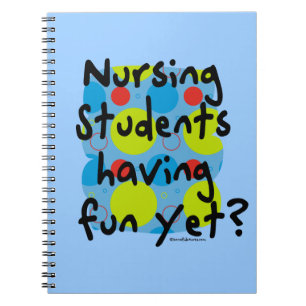 Cuaderno ¿Los estudiantes de enfermería ya se divirtieron?
