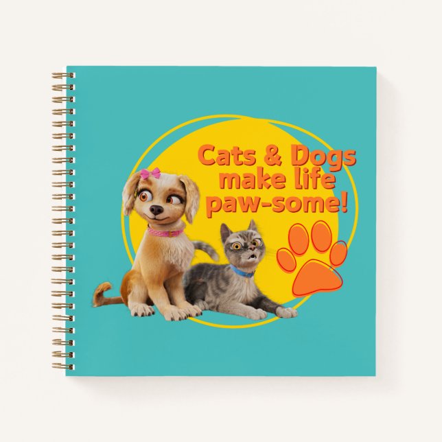 Cuaderno ¡Los gatos y los perros hacen que la vida sea más  (Anverso)