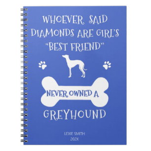Cuaderno Los Greyhounds son el mejor amigo del chica