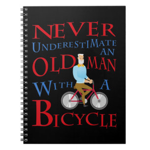 Cuaderno Los Hombres Nunca Subestiman A Un Viejo Con Una Bi