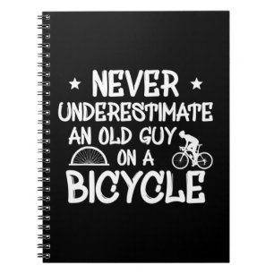 Cuaderno Los Hombres Nunca Subestiman A Un Viejo En Bicicle