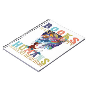 Cuaderno Los libros me hacen felices a los humanos me hacen