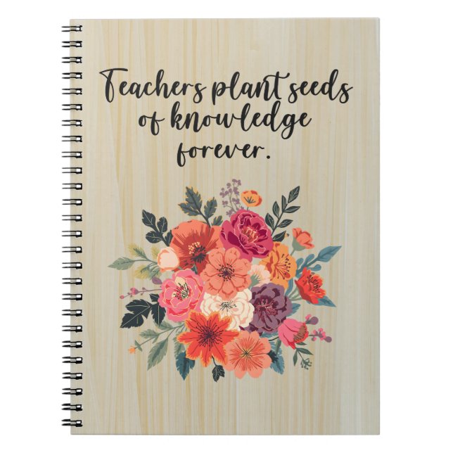 Cuaderno Los maestros plantan semillas de conocimiento para (Frente)