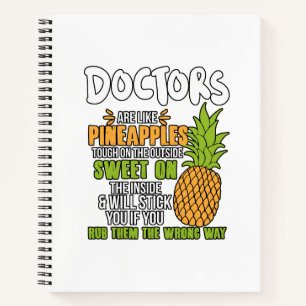 Cuaderno Los médicos Son Como Las Piñas.