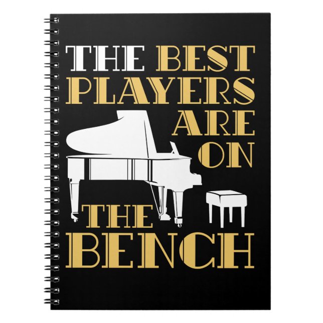 Cuaderno Los mejores jugadores están en el piano del banco (Frente)