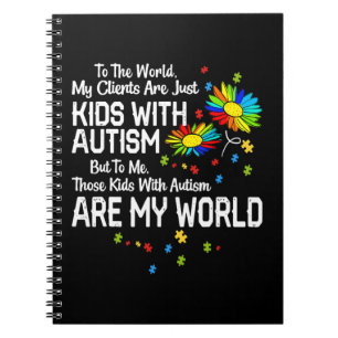Cuaderno Los Niños Con Autismo Son Mi BCBA Mundial RBT ABA 