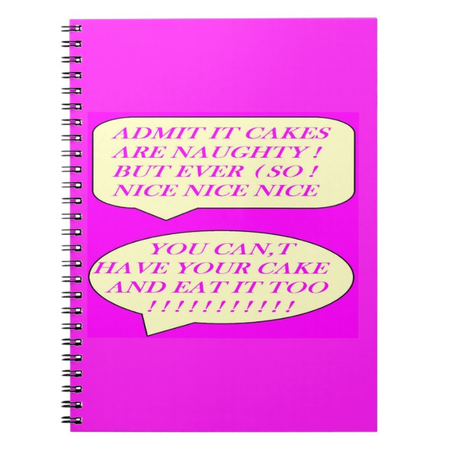 Cuaderno Los pasteles son muy buenos para los amantes de la (Frente)