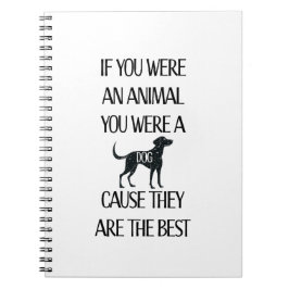 Cuaderno Los perros son los mejores. Un regalo perfecto par