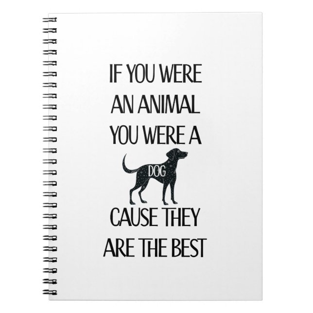 Cuaderno Los perros son los mejores. Un regalo perfecto par (Frente)