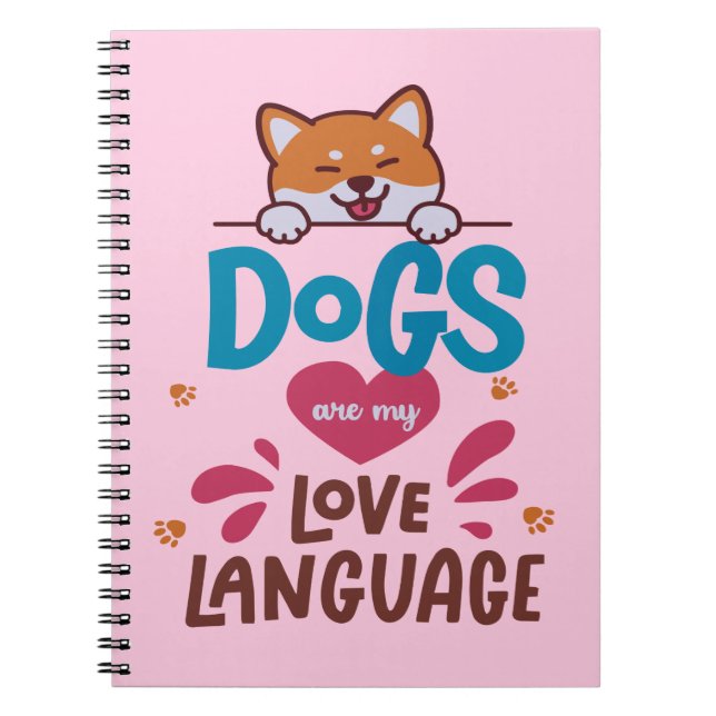 Cuaderno Los perros son mi lengua de amor (Frente)