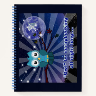 Cuaderno Los scrapbookers “Pasarán Toda la Noche Haciendo S
