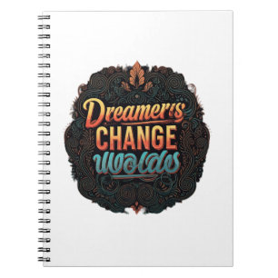 Cuaderno "Los soñadores cambian mundos".
