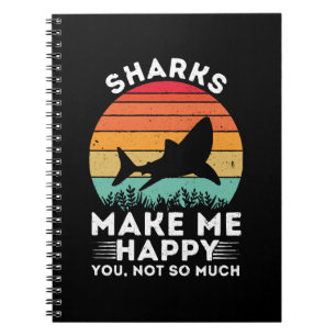 Cuaderno Los tiburones me hacen feliz a ti no tanto