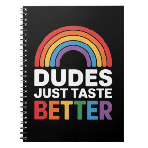 Cuaderno Los Tipos Saben Mejor Divertido Gay Arcoíris LGBTQ