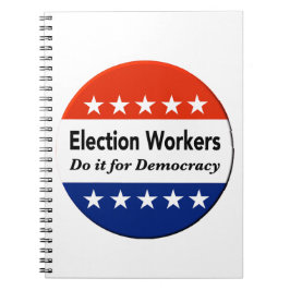 Cuaderno Los trabajadores electorales lo hacen por la democ