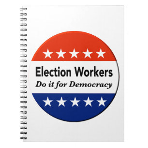 Cuaderno Los trabajadores electorales lo hacen por la democ