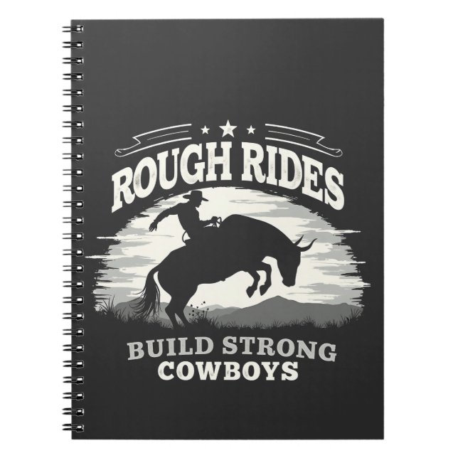 Cuaderno Los viajes duros construyen vaqueros fuertes en el (Frente)