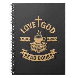 Cuaderno Love God Drink Coffee Read Books Christian