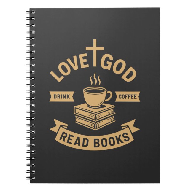 Cuaderno Love God Drink Coffee Read Books Christian (Frente)