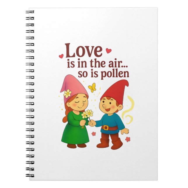 Cuaderno Love Is in the Air… So Is Pollen (Frente)