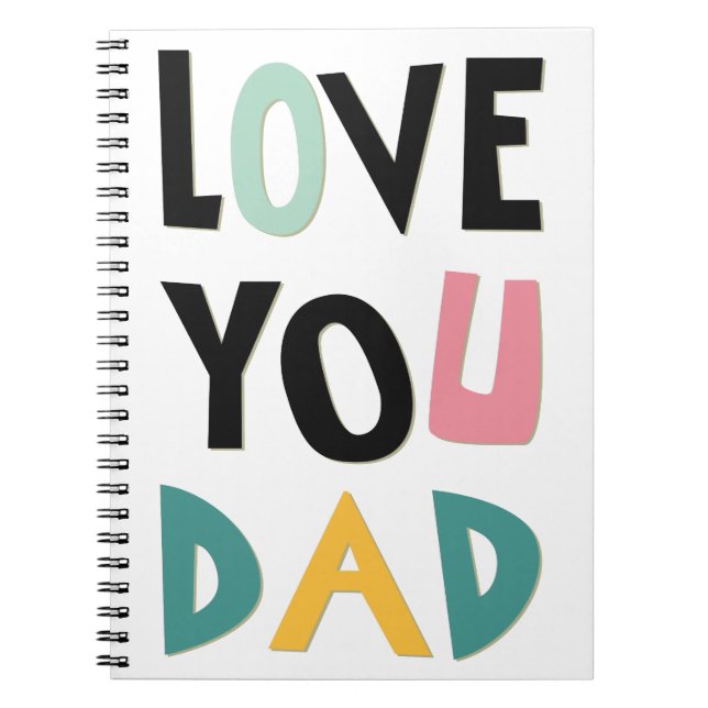 Cuaderno Love You Dad Notebook (Frente)
