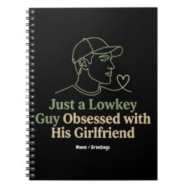 Cuaderno Lowkey Guy Obsessed With His Girlfriend Minimalist