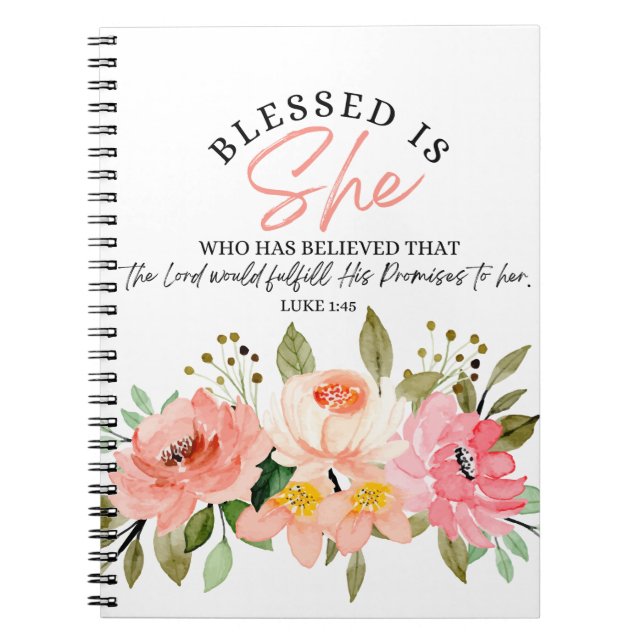 Cuaderno Luke 1:45 bendecida es su escritura floral (Frente)
