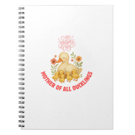 Cuaderno Madre De Todos Los Patitos Día De La Madre
