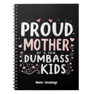 Cuaderno Madre Orgullosa y Divertida De Unos Cuantos Niños