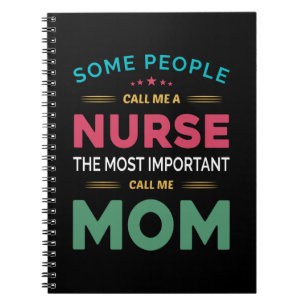 Cuaderno Madre Regalo, algunas personas me llaman madre enf