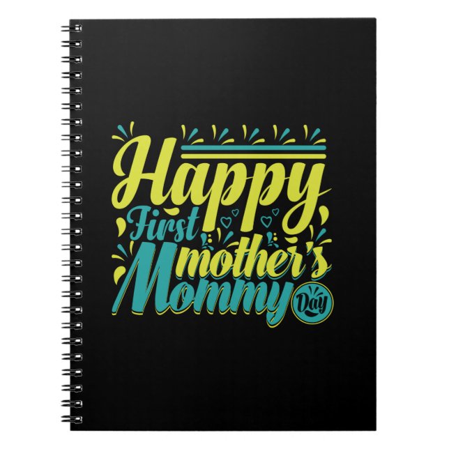 Cuaderno Madre Regalo Feliz Día de la Primera Mami (Frente)