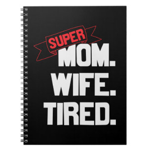 Cuaderno Madre Regalo Supermamá Y Superesposa