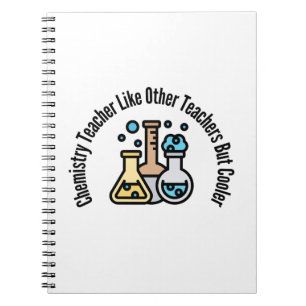 Cuaderno Maestra De Química Como Otros Maestros Pero Más Fr