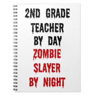 Cuaderno Maestra de segundo grado Zombie Slayer