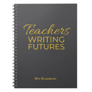 Cuaderno Maestros Escribiendo Futuros Oro Negro Motivaciona