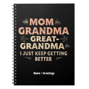 Cuaderno Mamá, Abuela, Gran Abuela, Sigo Mejorando