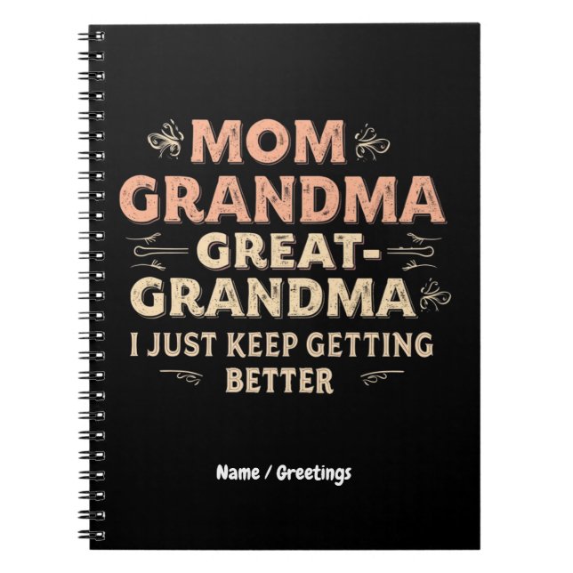 Cuaderno Mamá, Abuela, Gran Abuela, Sigo Mejorando (Frente)