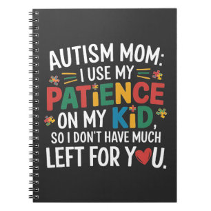 Cuaderno Mamá del autismo uso mi paciencia con mi hijo 