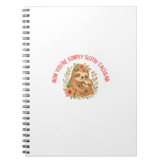 Cuaderno Mamá eres simplemente Madre fabulosa día de la mad