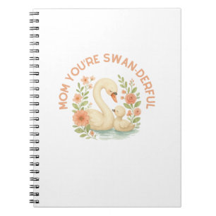 Cuaderno Mamá eres una maravillosa cisne en el día de la ma