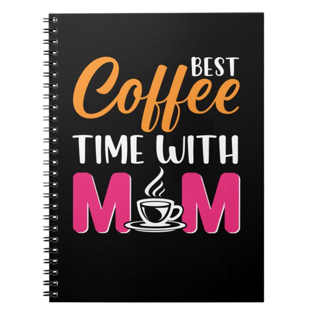 Cuaderno Mamá Es El Mejor Café Con Mamá (Frente)