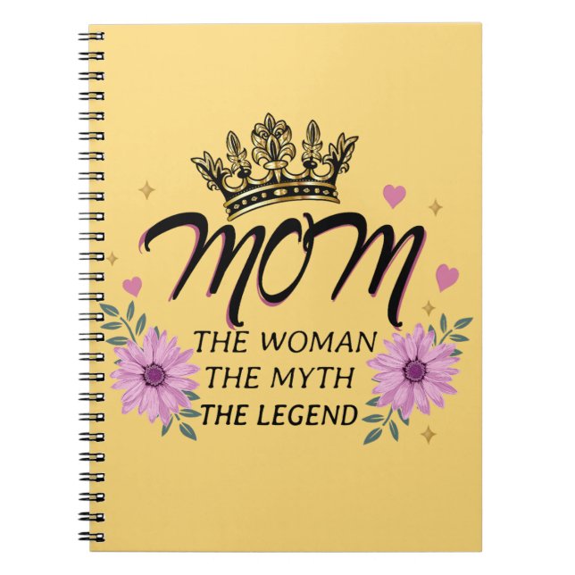 Cuaderno Mamá La Mujer El Mito La Leyenda (Frente)