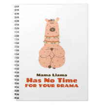 Mamá llama no tiene tiempo para tu drama