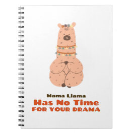 Cuaderno Mamá llama no tiene tiempo para tu drama