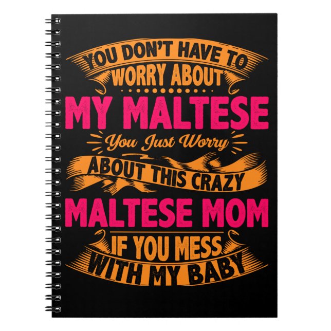 Cuaderno Mamá maltesa loca (Frente)